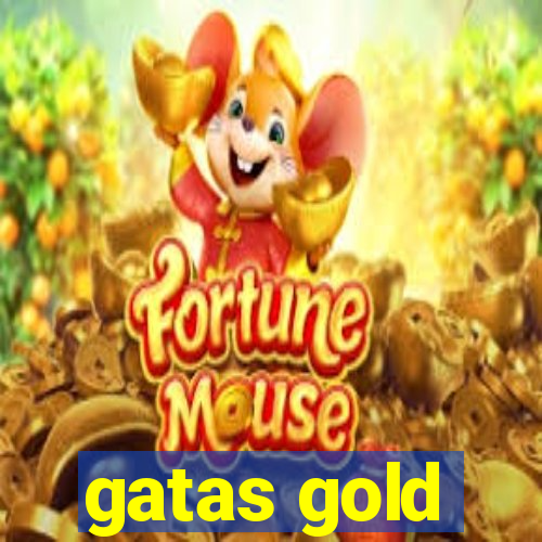 gatas gold